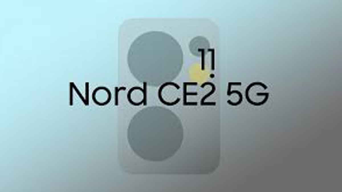 OnePlus Nord CE 2 5G all specification and features
